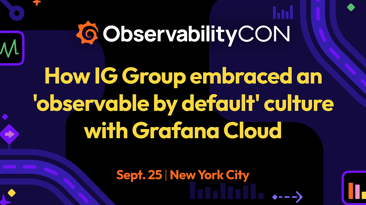 How IG Group embraced an 'observable by default' culture with Grafana Cloud