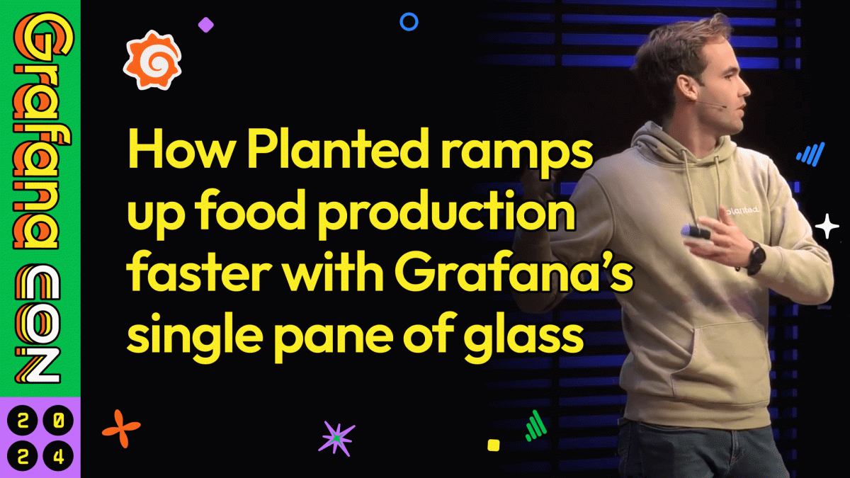 How Planted ramps up food production faster with Grafana's single pane of glass